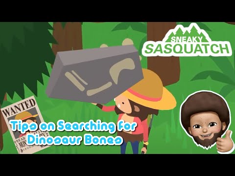 Sneaky Sasquatch Info - Tips : My method on searching for Dinosaur Bones [Apple Arcade]