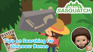 Sneaky Sasquatch Info - Tips : My method on searching for Dinosaur Bones [Apple Arcade] screenshot 5