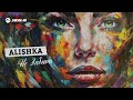 ALISHKA - Не Забыть | Премьера трека 2023