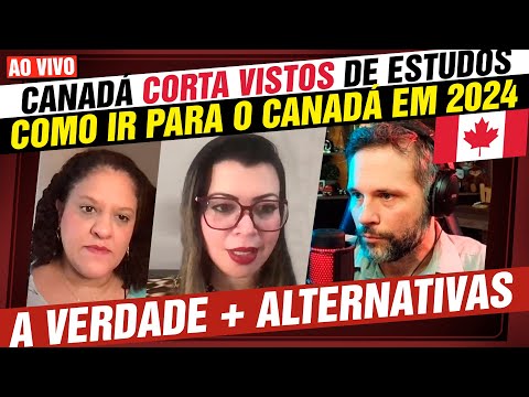 AO VIVO: Canadá restringe estudantes! Qual alternativas para imigrar? Como impacta os planos? 🇨🇦