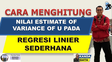 Cara Menghitung Nilai Estimate of the Variance of u pada Regresi Linier Sederhana