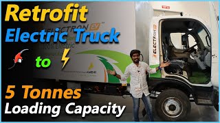 RetroFit Electric Truck | Load Capacity 5 Tons | Electric Trucks In India | Electric Vehicles