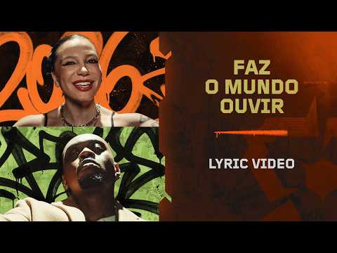 FAZ O MUNDO OUVIR ft. Rincon Sapiência e Priscilla (Lyric Video) | VCT Americas 2026
