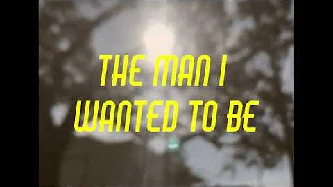 The Man I Wanted To Be by John Patrick Bunger