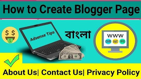 Create Blogger Page | About Us, Contact Us, Privacy Policy | Google Adsense Approval