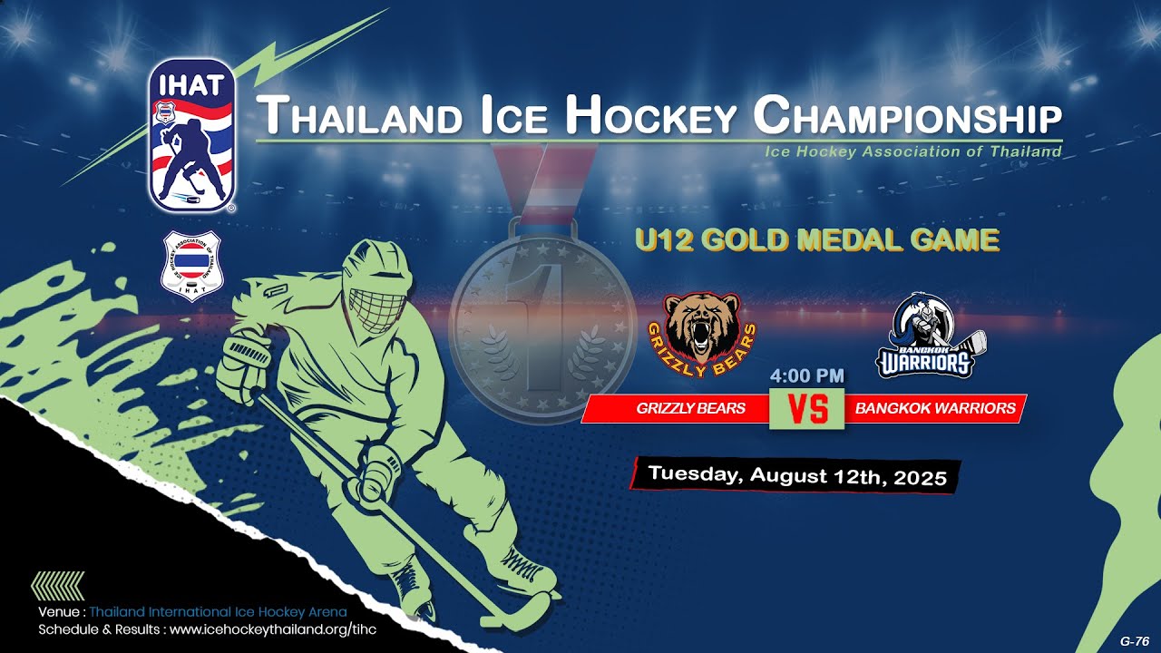 Grizzly Bears VS Bangkok Warriors | Thailand ice hockey championship 2025 | U12 (GMG) : Game 76