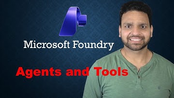 Microsoft Foundry 2025: Agents And Tools Explained