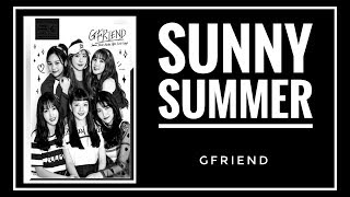 INDO SUB GFRIEND 여자친구  SUNNY SUMMER 여름여름해 Lyric Terjemahan