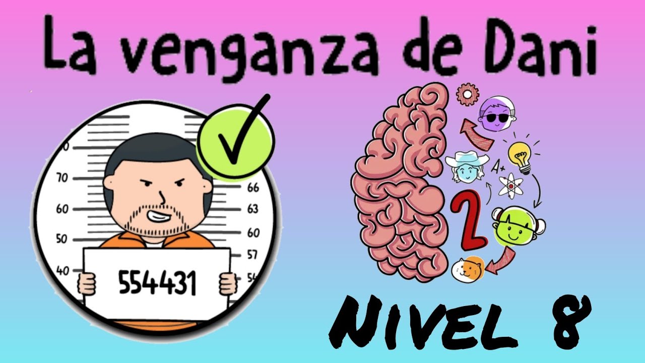 Brain Test 2: Tricky Stories - La Venganza De Dani Nivel 8 Walkthrough