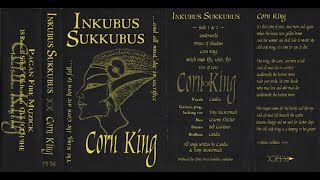 Watch Inkubus Sukkubus Corn King video