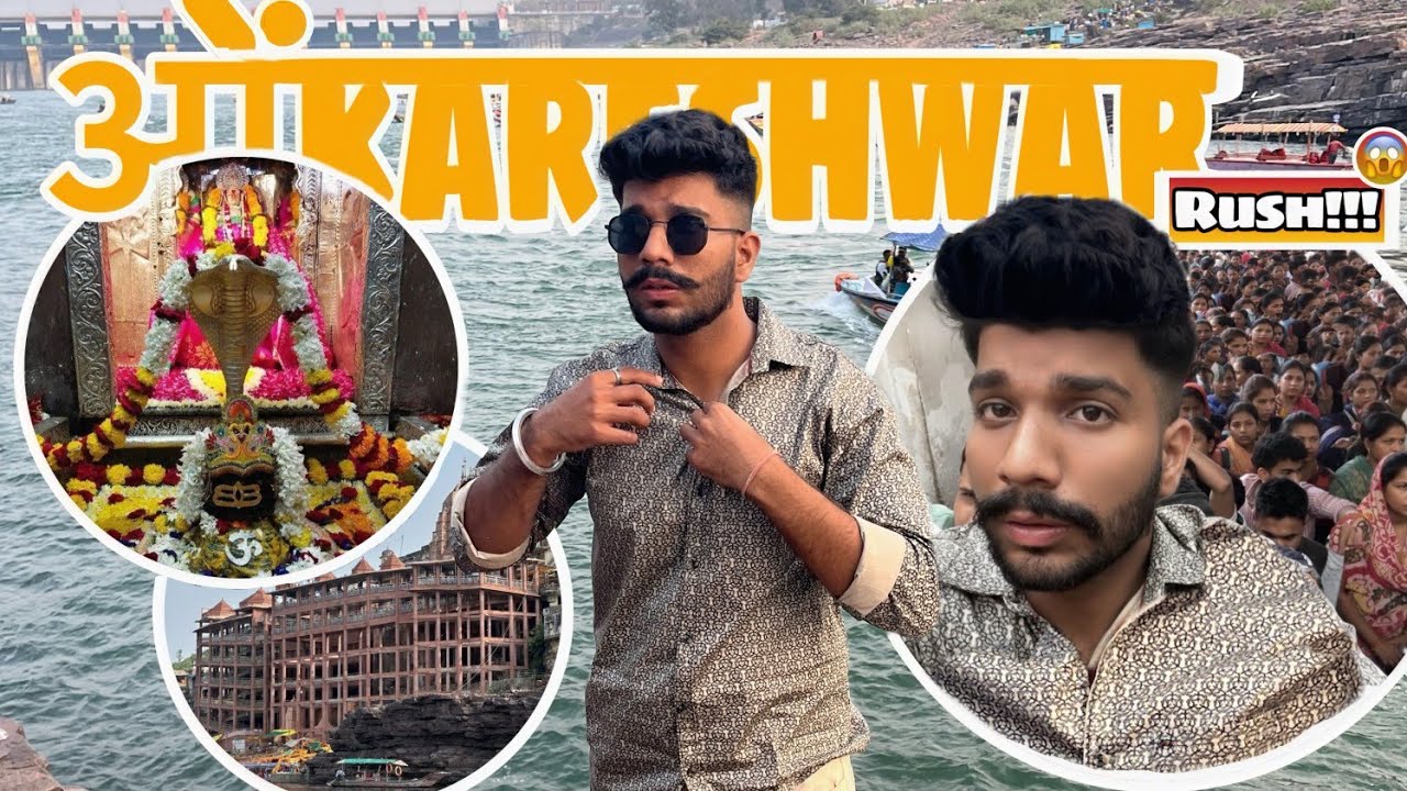 PART 4 - OMKARESHWAR VLOG 