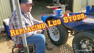 Lug Stud Replacement On An Old Trailer Axle.