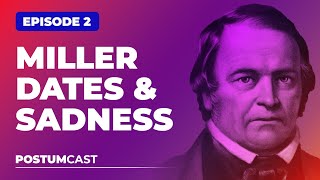 S01E02 - Unpacking the 1844 Controversy in Adventist History