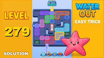 Water Out Puzzle Level 279 – Easy Solutions