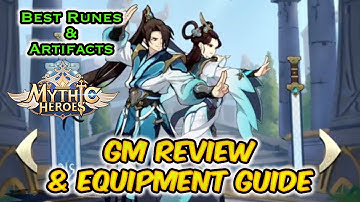 (Mythic Heroes) GM Hero Review and Equipment Guide | Best Artifacts and Runes for this SSR Hero