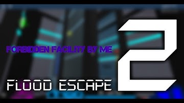 (FIRST MAP) Forbidden Facility [Easy Insane] / FE2 Map Testing