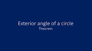 Exterior angle of a circle theorem | Learn Math