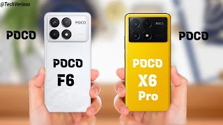 Choice Is Yours:- Poco F6 5G Vs Poco X6 Pro 5G ⚡ full Details