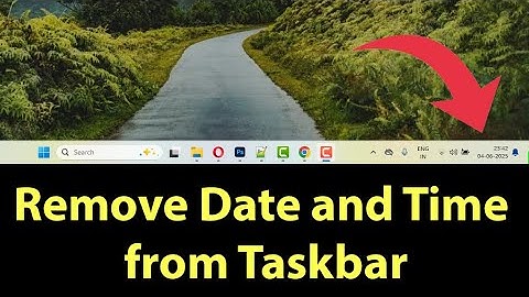 How to Remove Date and Time from Taskbar Windows 11?