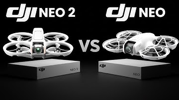 DJI NEO 2 vs DJI NEO - What’s New and What’s Not!