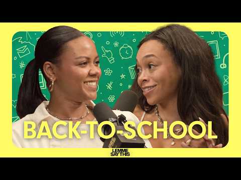 From Class Presidents to "Future" Presidents, We're Taking It Back-to-School | Lemme Say This