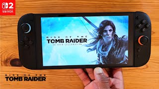 Rise of the Tomb Raider Nintendo Switch 2 Gameplay