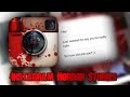 4 Disturbing True Instagram Horror Stories