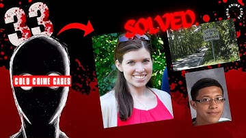 33 Cold Cases Solved with Mind-Blowing Twists | True Crime Documentary | Compilation