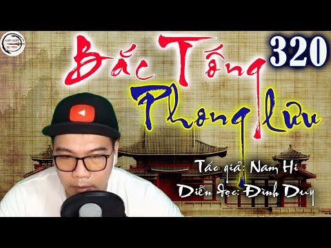 Video BẮC TỐNG PHONG LƯU - Tập 320 - Ta muốn cưới ngươi - youtube