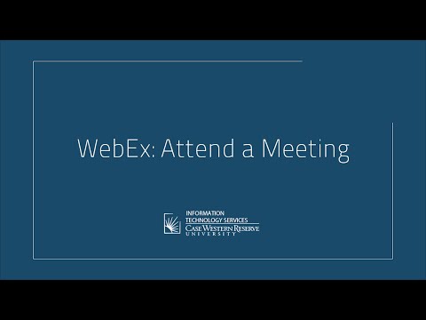 WebEx: Attending a Meeting