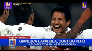 🔴 #ReporteSemanal | Gianluca Lapadula, contigo Perú y sus golazos en las eliminatorias.