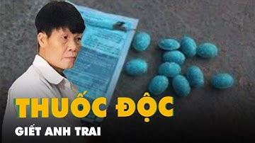 Pha thuốc diệt chuột đầu độc anh trai