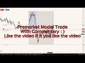 Live Premarket Model | NQ Trade Analysis