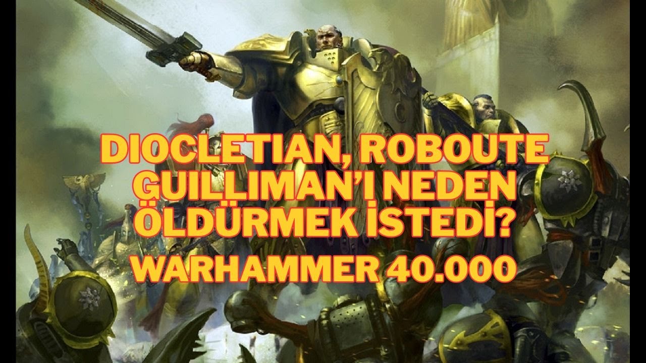 Custodian Diocletian'ın, Roboute Guilliman'ı Öldürmesine Neden Ramak Kalıyor? Warhammer 40.000