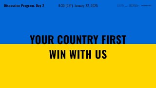 "Your Country First – Win With Us". Discussion program - the livestream. Day 2