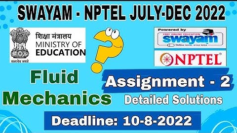 NPTEL Fluid Mechanics  #Assignment-2 I July-Dec 2022 Detailed Conceptual Explanation