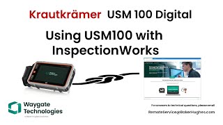 USM 100 Digital   End to End with InspectionWorks