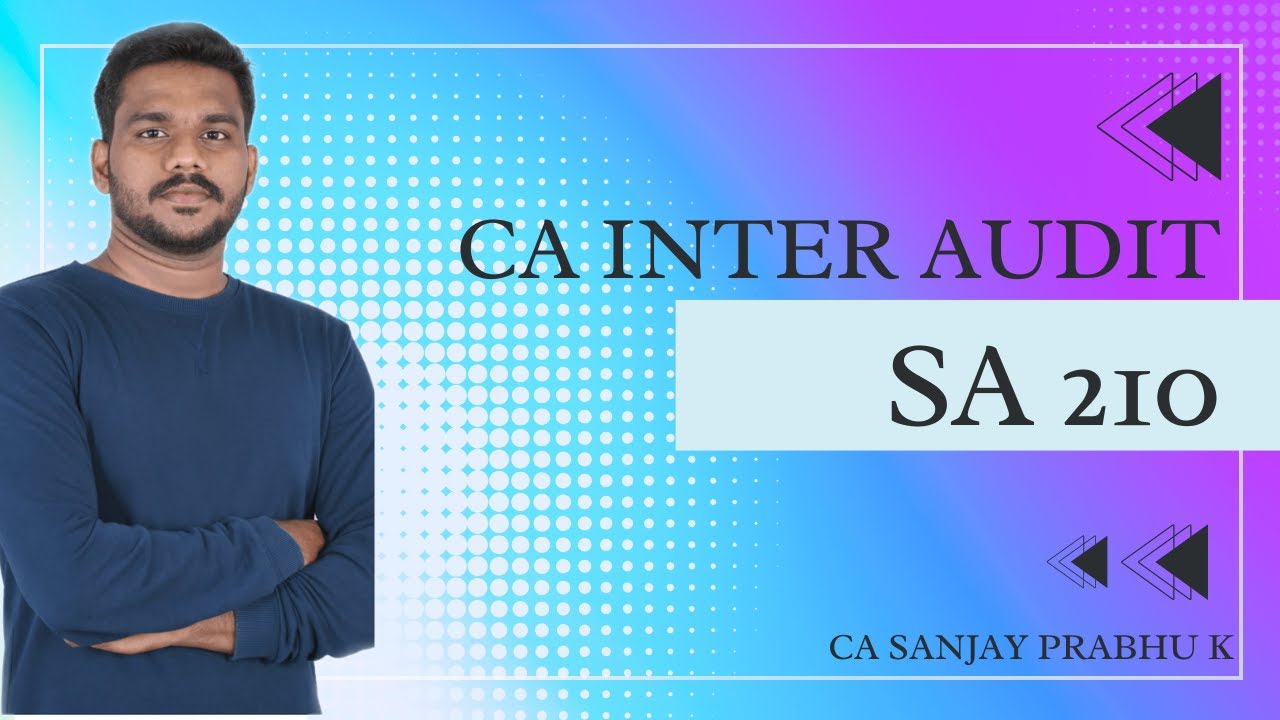 CA Inter | SA 210 | Agreeing the terms of Audit Engagement | Malayalam ...