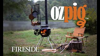 薪火クッキングの冒険の旅へ！Ozpig FIRESIDE edition