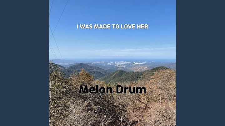 I WAS MADE TO LOVE HER - DayDayNews