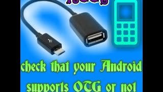 How to check that your Android is capable for OTB cable or not "Root Required" screenshot 5