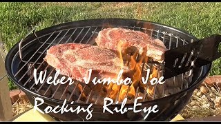 Weber jumbo joe rocking rib-eye time ...