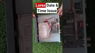 Lorex Security System Wrong Date and Time Fix