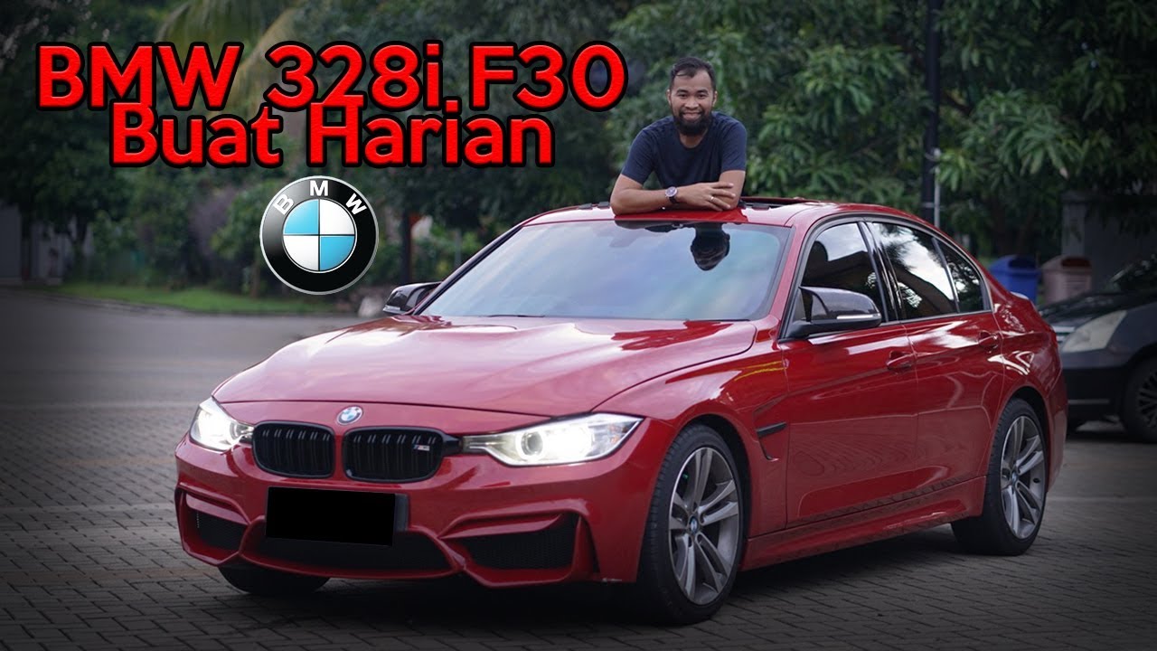 FULL REVIEW MOBIL  HARIAN  BMW  328i F30 2014 YouTube