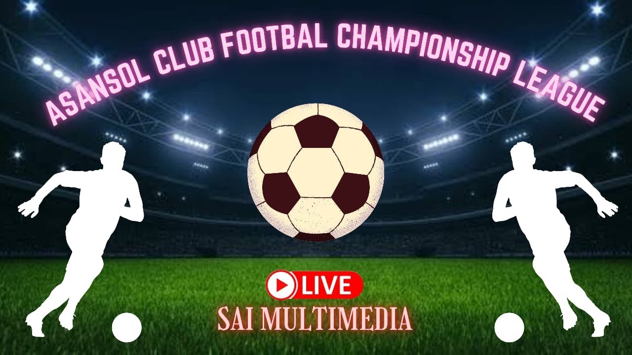 ASANSOL CLUB FOOTBAL CHAMPIONSHIP LEAGUE ( AFCL )