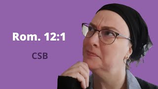 Memorize Rom 12:1 CSB with pictures (Bible Drill Green Cycle)