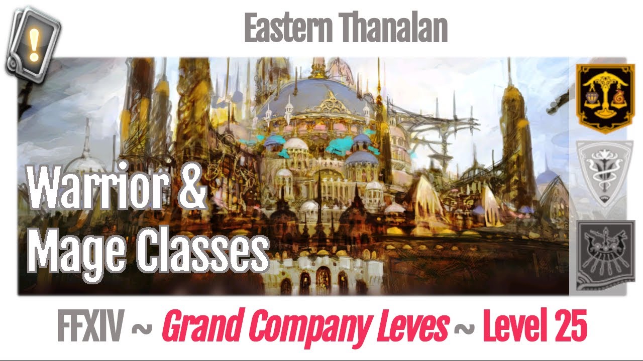 FFXIV Grand Company Leves Level 25 - Eastern Thanalan - A Realm Reborn