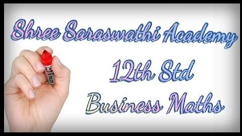 Business Maths - 12th STD - Transition matrices