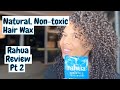 Rahua Product Review Pt 2 | Organic Non Toxic Natural Curly Hair Products