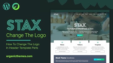 Change The Logo - STAX WordPress Block Theme